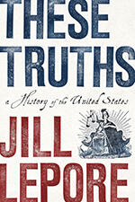 Book cover for These Truths