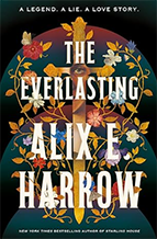 Book cover for The Everlasting by Alex E Harrow