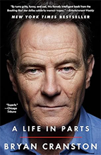 Book cover for Life in Parts by Bryan Cranston