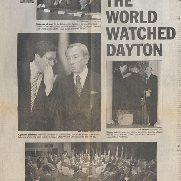 A Dayton Daily News scan with images from the Peace Talks with the title "When The World Watched Dayton."