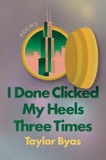 I Done Clicked My Heels Three Times book cover image